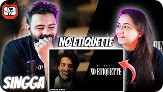 No Etiquette  SINGGA  New Punjabi Official Video Songs 2024  The Sorted Reviews [upl. by Latrice]