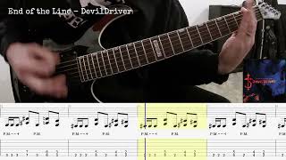 End of the Line  DevilDriver guitar cover  tabs [upl. by Ehrsam]