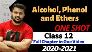 One shot of Alcohol Phenol and Ethers  Class 12  Board Exam 2021  Chemistry  Latest Syllabus [upl. by Pedro386]