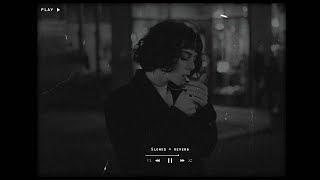 Slowed Sad Songs  𝙨𝙡𝙤𝙬𝙚𝙙  𝙧𝙚𝙫𝙚𝙧𝙗 songs playlist  sad songs for broken hearts [upl. by Caddric]