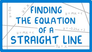 GCSE Maths  How to Find the Equation of a Straight Line y  mx  c 68 [upl. by Akiehsat]