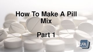 How to make a Tablet Pill mix for a Press 1 [upl. by Berner]