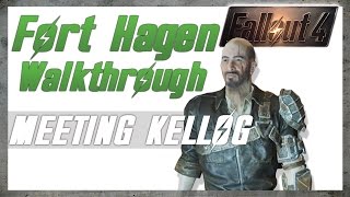 Fallout 4 Fort Hagen Walkthrough GETTING TO KELLOG [upl. by Greenburg]