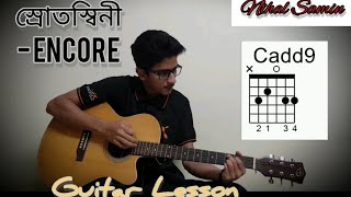 Srotoshini  স্রোতস্বিনী  ENCORE  Guitar Lesson  NihalSaminOfficial ENCOREtheband [upl. by Schroer107]