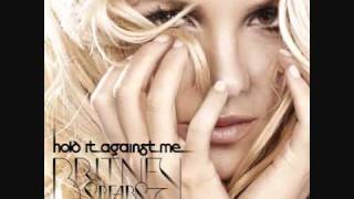 Britney Spearshold it against me ORIGINAL song  Free Download [upl. by Retsevel]