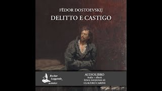 Delitto e castigo audiolibro [upl. by Ahsakal399]