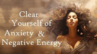 Clear Yourself of Anxiety amp Negative Energy 5 Minute Guided Meditation [upl. by Ahsirk181]