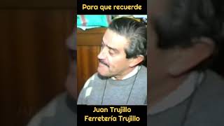 Para que recuerde Juan Truiillo [upl. by Eirrotal506]