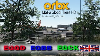 MSFS ORBX GLOBAL TREES HD LOT ATR ✈️EGGD✈️EGBB✈️EGCK [upl. by Buschi]