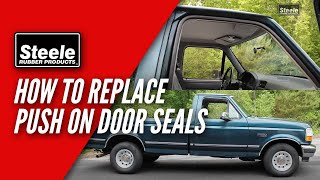 How To Replace Push On Door Seals on a Truck [upl. by Orenid]