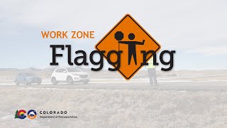 CDOT Flagger Training 2023 [upl. by Nosyla707]