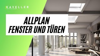 Allplan Tutorial  Fenster und Türen in BIM konform modellieren [upl. by Estas]