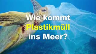 Wie kommt das Plastik ins Meer [upl. by Oterol725]