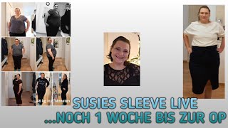 SusiesSleeve LIVE1Woche vor Umbau zum Bypasswas mich aktuell beschäftigtQampAAustausch [upl. by Hedi892]