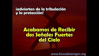 Dos Señales Fuertes del Cielo ¡advierten de la tribulación y la protección [upl. by Airdnua408]