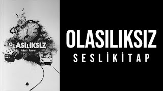 Olasılıksız Sesli Kitap [upl. by Anastasius368]