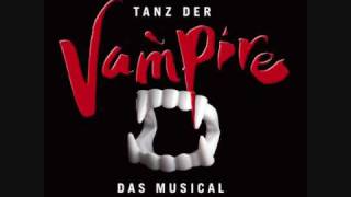 Tanz der Vampire  Wenn Liebe in dir ist When Love is inside you with Lyrics [upl. by Adyam]