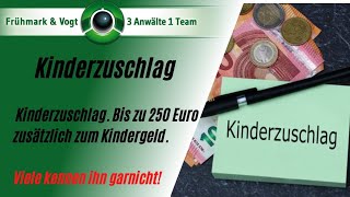 Kinderzuschlag Ab 2023 neben dem Kindergeld bis zu 250 Euro vom Staat [upl. by Seldan]