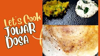 How to make Jowar dosa dosaweightloss Dosahealthy breakfast ज्वार का डोसा జాన్నల దోస [upl. by Ettenaej832]