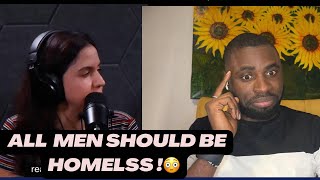 “feminist says all men should be homeless ” [upl. by Ainerol]