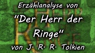 Erzählanalyse von quotDer Herr der Ringequot von J R R Tolkien  Faszinierendes Fantasy schreiben [upl. by Anhaj]