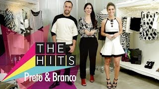 Look Branco e Preto  Com Alice Ferraz Camila Coelho e Yan Acioli  The Hits  Episódio 02 [upl. by Homerus741]