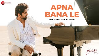 Apna Bana Le by Akhil Sachdeva  Bhediya  Varun Dhawan amp Kriti Sanon  SachinJigar Amitabh B [upl. by Cyb]