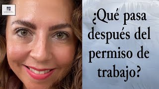 NOTICIAS ¿Qué pasa después del permiso de trabajo ¿Qué beneficios tengo con mi permiso de trabajo [upl. by Goodrich373]