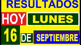 Ultimos RESULTADOS SORTEOS DE LOTERIAS Y CHANCES DE HOY Lunes 16 DE SEPTIEMBRE DEL 2024 [upl. by Llekram]