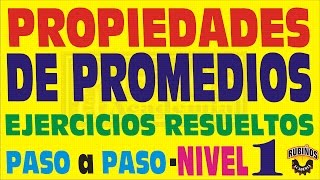 PROPIEDADES DE PROMEDIOS  EJERCICIOS RESUELTOS  MATEMÁTICAS  ARITMÉTICA [upl. by Early]