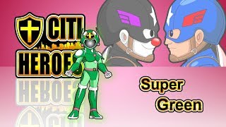 Citi Heroes EP54 quot Super Green” [upl. by Ciredor293]