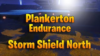 Plankerton Endurance AFK  Storm Shield North Build [upl. by Chadbourne]