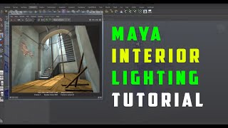 Maya Lighting tutorial  Maya interior lighting tutorial part 1 [upl. by Zug]