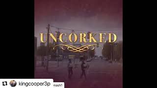 Netflix quotUnCorkedquot Movie Soundtrack [upl. by Steel]