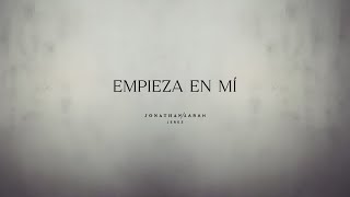 Empieza En Mí  Lyric Video Oficial [upl. by Enala]