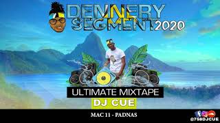 DJ CUE PRESENTS 2020 DENNERY SEGMENT ULTIMATE MIXTAPE [upl. by Nariko382]