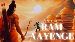 🚩 ॐ Ram Aayenge JAI SRI RAM  Vishal Mishra hindu ayodhya jaisriram rammandirayodhya [upl. by Dyrrej]