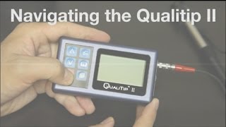 Qualitests QualiTip II  Navigating the QualiTip II [upl. by Radborne]