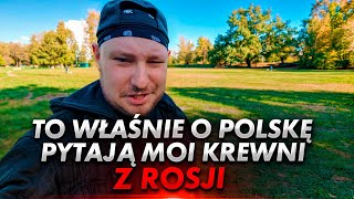 To właśnie interesuje moich krewnych z Rosji o Polsce [upl. by Anner]