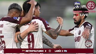 ¡LANÚS vs METROPOLITANOS EN VIVO [upl. by Berlinda]