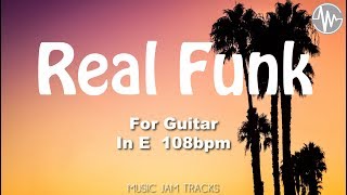 Real Funk Jam For【Guitar】E Major 108bpm No Guitar BackingTrack [upl. by Buyers]