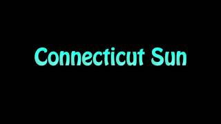 Learn How To Pronounce Connecticut Sun [upl. by Nayr]