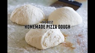 The Best Homemade Pizza Dough [upl. by Etnohs]