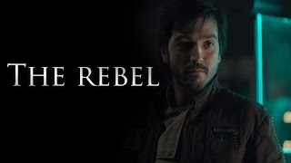 The Rebel A Tribute to Cassian Andor Portrayed by Diego Luna [upl. by Rekab]