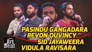 Pasindu Gangadara Revon Quvincy Sid Jayaweera amp Vidula Ravisara  Youth Art Beat [upl. by Aryaz56]