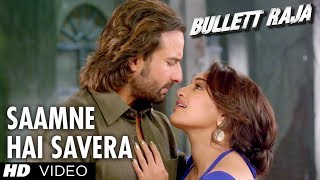 Saamne Hai Savera Video Song Bullett Raja  Saif Ali Khan Sonakshi Sinha [upl. by Francie]