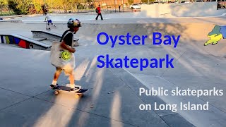 Oyster Bay Skatepark  public skateparks on Long Island [upl. by Modnarb]