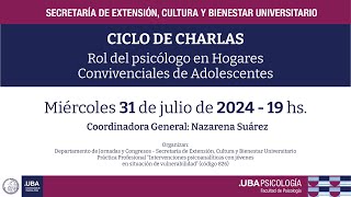 CICLO DE CHARLAS  Rol del Psicólogo en Hogares Convivenciales de Adolescentes [upl. by Simonne519]