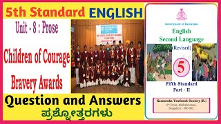 5th StandardEnglishUnit8Prose Children of courage Bravery awardsRevised2024 [upl. by Fae]