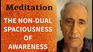 Meditation The spaciousness of awareness meditation consciousness [upl. by Sullivan]